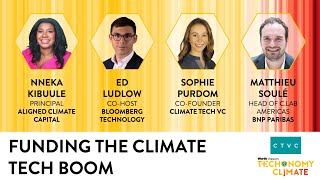 Funding the Climate Tech Boom with Nneka Kibuule, Ed Ludlow, Sophie Purdom and Matthieu Soulé