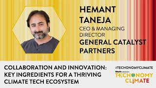 Collaboration and Innovation: Key Ingredients for a Thriving Climate Tech Ecosystem with Hemant Taneja